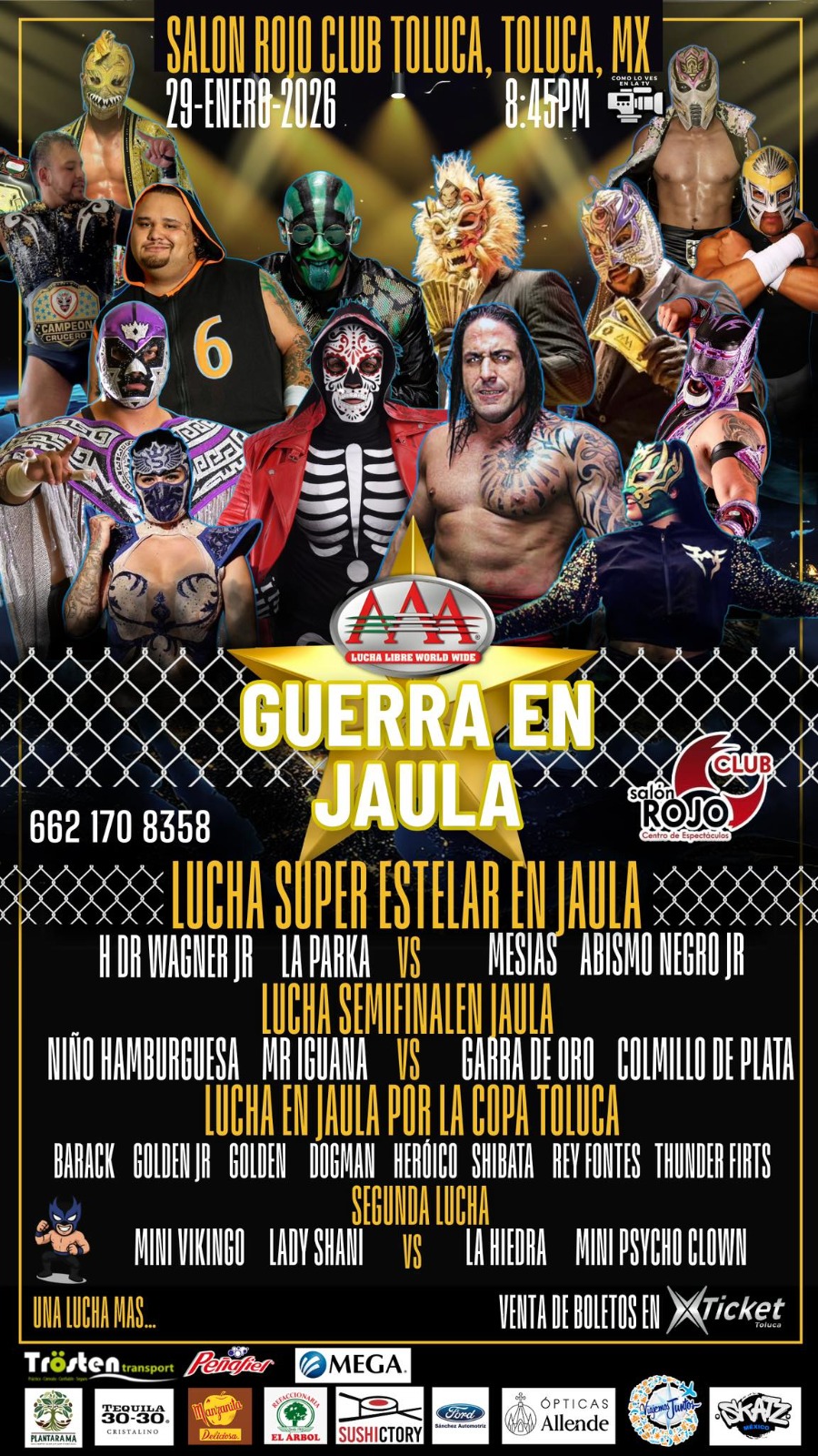 Guerra en Jaula con grandes luchadores AAA en Toluca