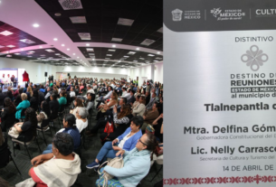 Distinción a Ciudad Tlalnepantla como "Destino de Reuniones" por parte del Gobierno del Estado de México