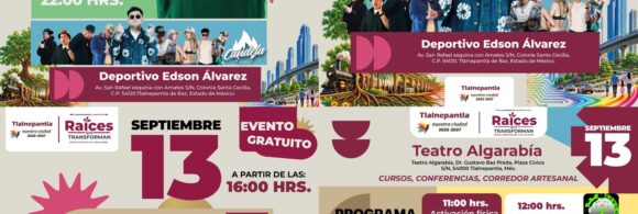 Programa de eventos musicales, populares y de orientación comunitaria por 78 años de Tlalnepantla